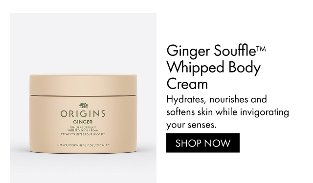 Ginger Souffle™ Whipped Body Cream | Hydrates, nourishes and softens skin while invigorating your senses. | SHOP NOW