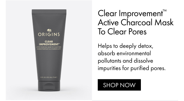 Clear Improvement™ Active Charcoal Mask To Clear Pores Helps to deeply detox, absorb environmental pollutants and dissolve impurities for purified pores. SHOP NOW