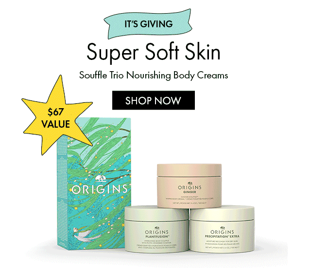 IT'S GIVING | Super Soft Skin | Souffle Trio Nourishing Body Creams | SHOP NOW | $67 VALUE