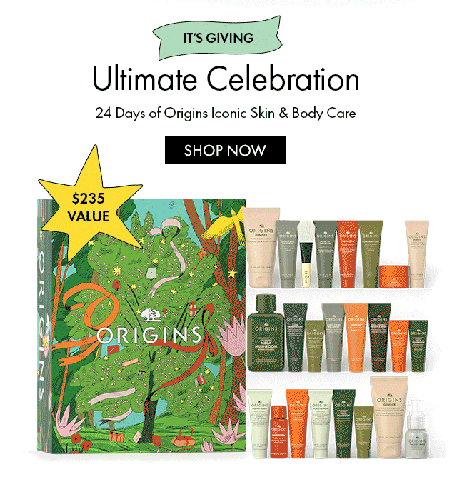 IT'S GIVING | Ultimate Celebration | 24 Days of Origins Iconic Skin & Body Care | SHOP NOW | $235 VALUE