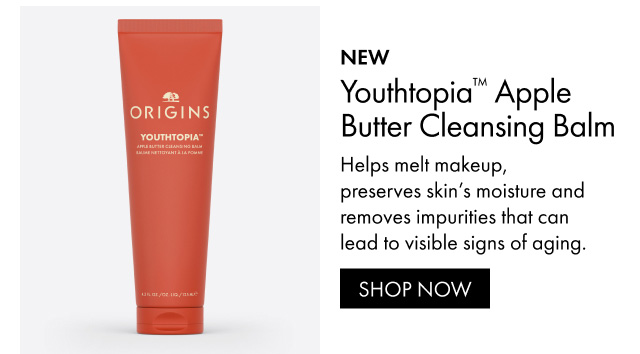 NEW | Youthtopia™ Apple Butter Cleansing Balm | Helps melt makeup, preserves skin's moisture and removes impurities that can lead to visible signs of aging. | SHOP NOW