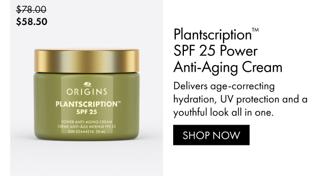 Plantscription™ SPF 25 Power Anti-Aging Cream | Delivers age-correcting hydration, UV protection and a youthful look all in one. | SHOP NOW | $58.50