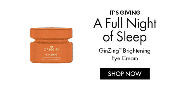 IT'S GIVING | A Full Night of Sleep | GinZing™ Brightening | Eye Cream | SHOP NOW