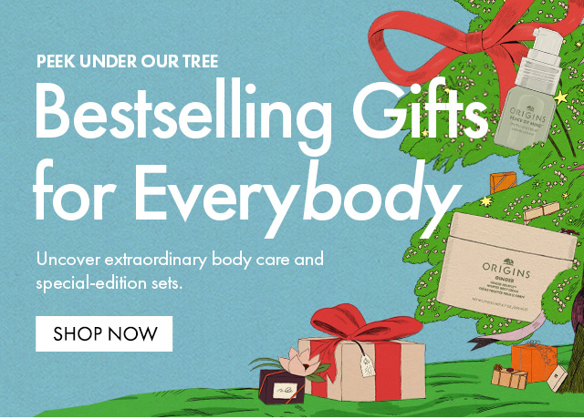 PEEK UNDER OUR TREE | Bestselling Gifts for Everybody | Uncover extraordinary body care and special-edition sets. | SHOP NOW | ORIGINS