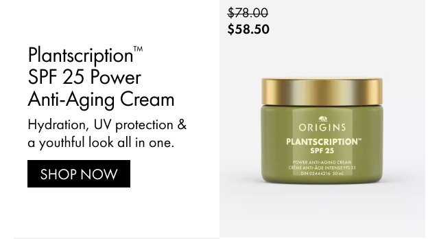 $58.50 | Plantscription™ SPF 25 Power Anti-Aging Cream | Hydration, UV protection & a youthful look all in one. | SHOP NOW