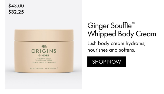 $32.25 | Ginger Souffle™ Whipped Body Cream | Lush body cream hydrates, nourishes and softens. | SHOP NOW