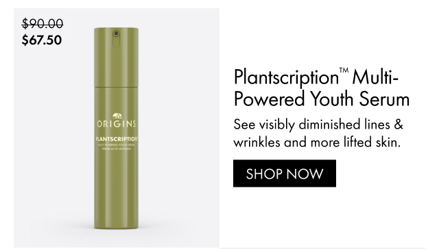 $67.50 | Plantscription™ Multi-Powered Youth Serum | See visibly diminished lines & wrinkles and more lifted skin. | SHOP NOW