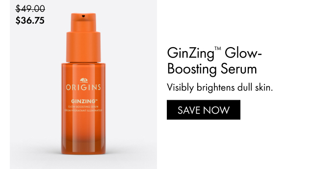 $36.75 | GinZing™ Glow-Boosting Serum | Visibly brightens dull skin. | SAVE NOW