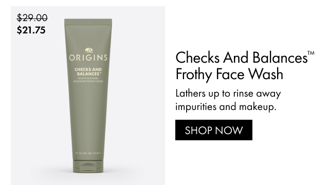 $21.75 | Checks and Balances™ Frothy Face Wash | Lathers up to rinse away impurities and makeup. |SHOP NOW