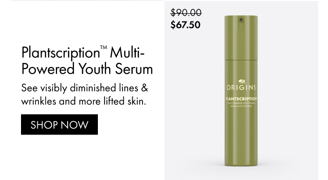 $67.50 | Plantscription™ Multi-Powered Youth Serum | See visibly diminished lines & wrinkles and more lifted skin. | SHOP NOW