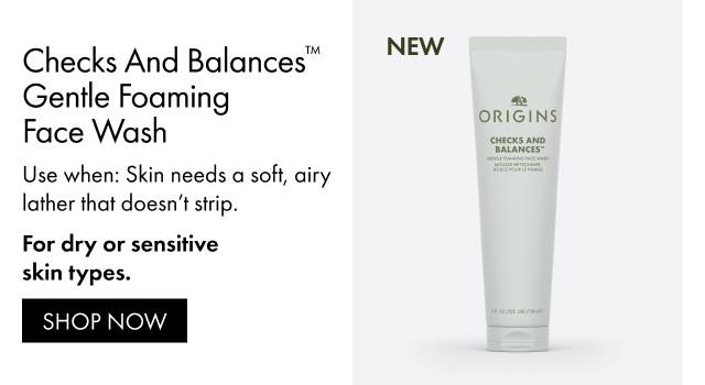 Checks and Balances™ Gentle Foaming Face Wash | Use when: Skin needs a soft, airy lather that doesn’t strip. | For dry or sensitive skin types. | SHOP NOW