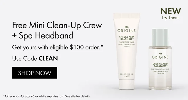 NEW Try Them. | Free Mini Clean-Up Crew + Spa Headband | Get yours with eligible $100 order.* | Use Code CLEAN | SHOP NOW | *Offer ends 4/30/26 or while supplies last. See site for details.