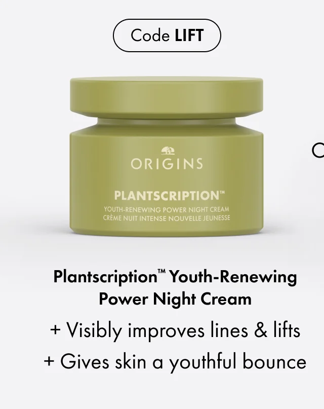 Code LIFT | Plantscription™ Youth-Renewing Power Night Cream | + Visibly improves lines & lifts | + Gives skin a youthful bounce