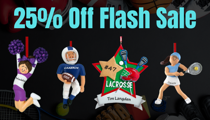 25% Off Flash Sale banner with four personalized sports ornaments: cheerleader, football player, lacrosse star, and tennis player on a black background with sports equipment.