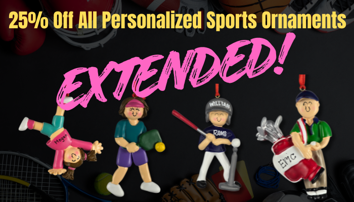 25% Off All Personalized Sports Ornaments EXTENDED banner with four illustrated ornaments: gymnast, pickleball player, baseball hitter, and golfer.