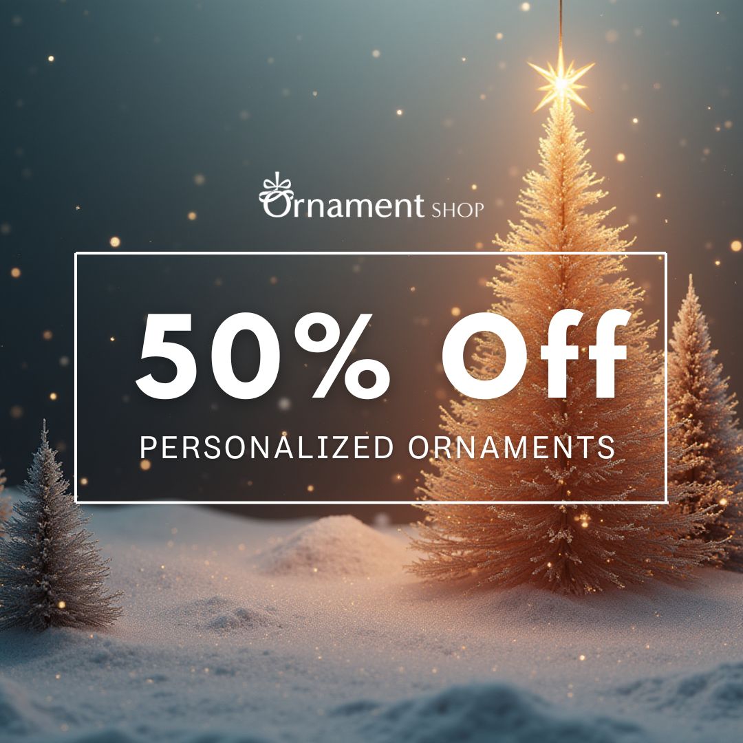 50% off personalized ornaments on a winter and christmas themed scene