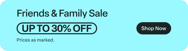 Friends & Family Sale - Up to 30% Off