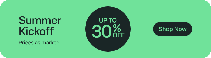 Summer Kick off Sale - Up to 30% Off