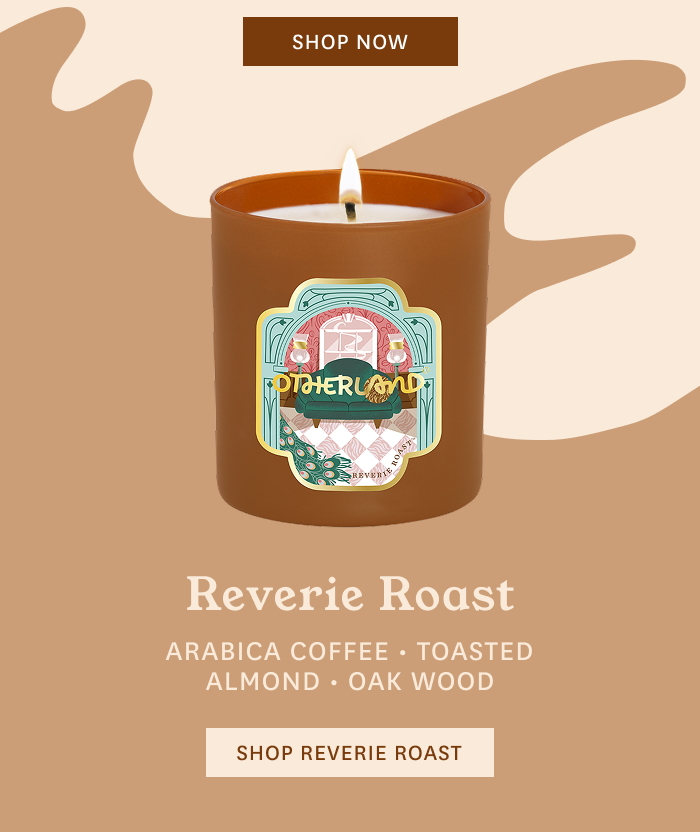 Shop Now: Reverie Roast