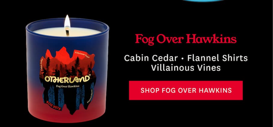 Stranger Things Candles Collection: Fog Over Hawkins