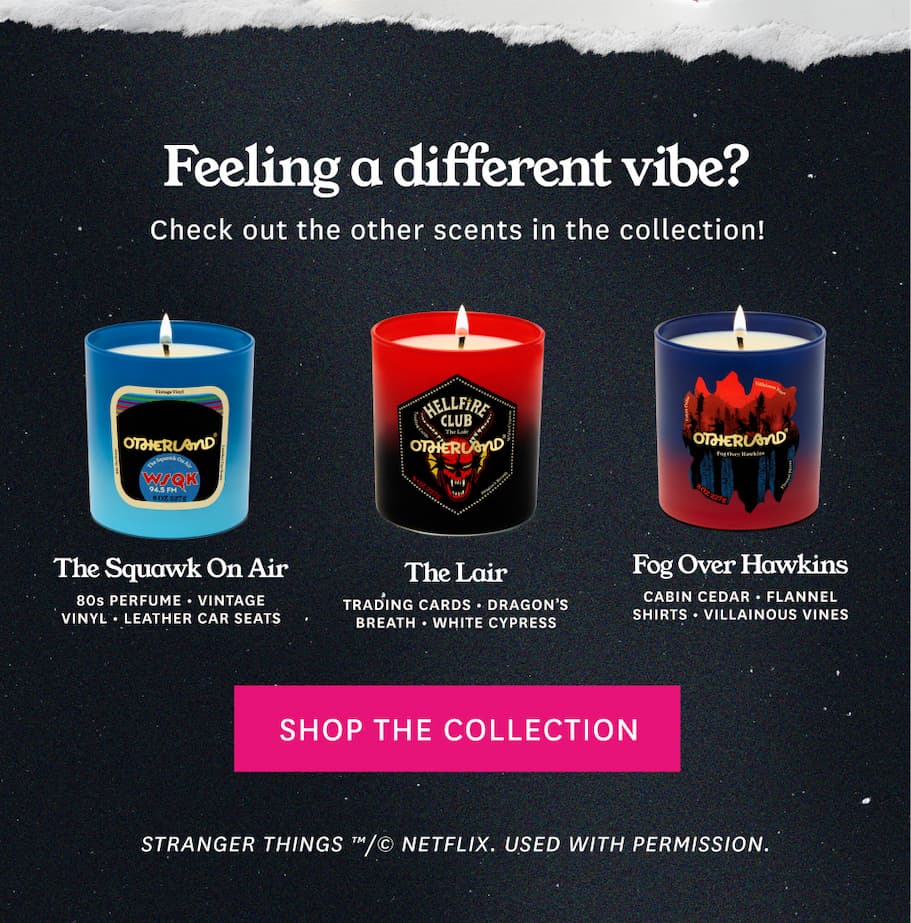 Limited Time Only, Stranger Things Candles Collection
