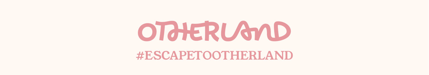 OTHERLAND