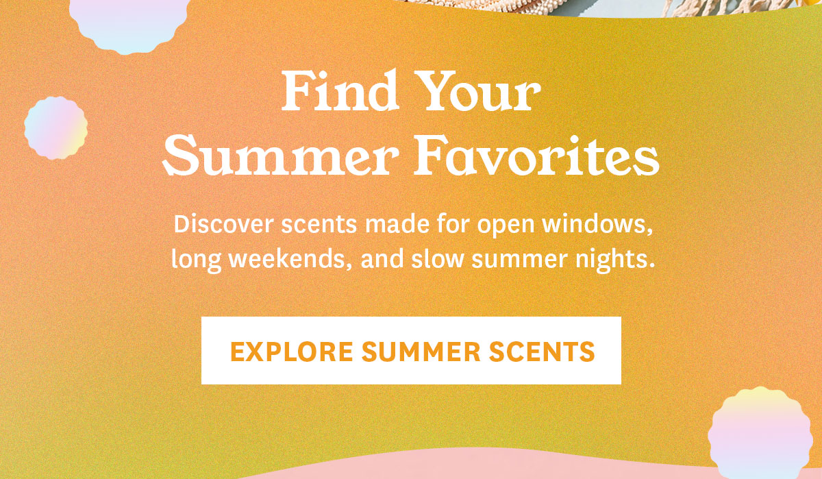 Explore Summer Scents