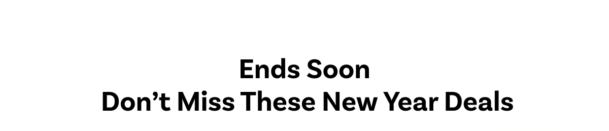 Ends Soon