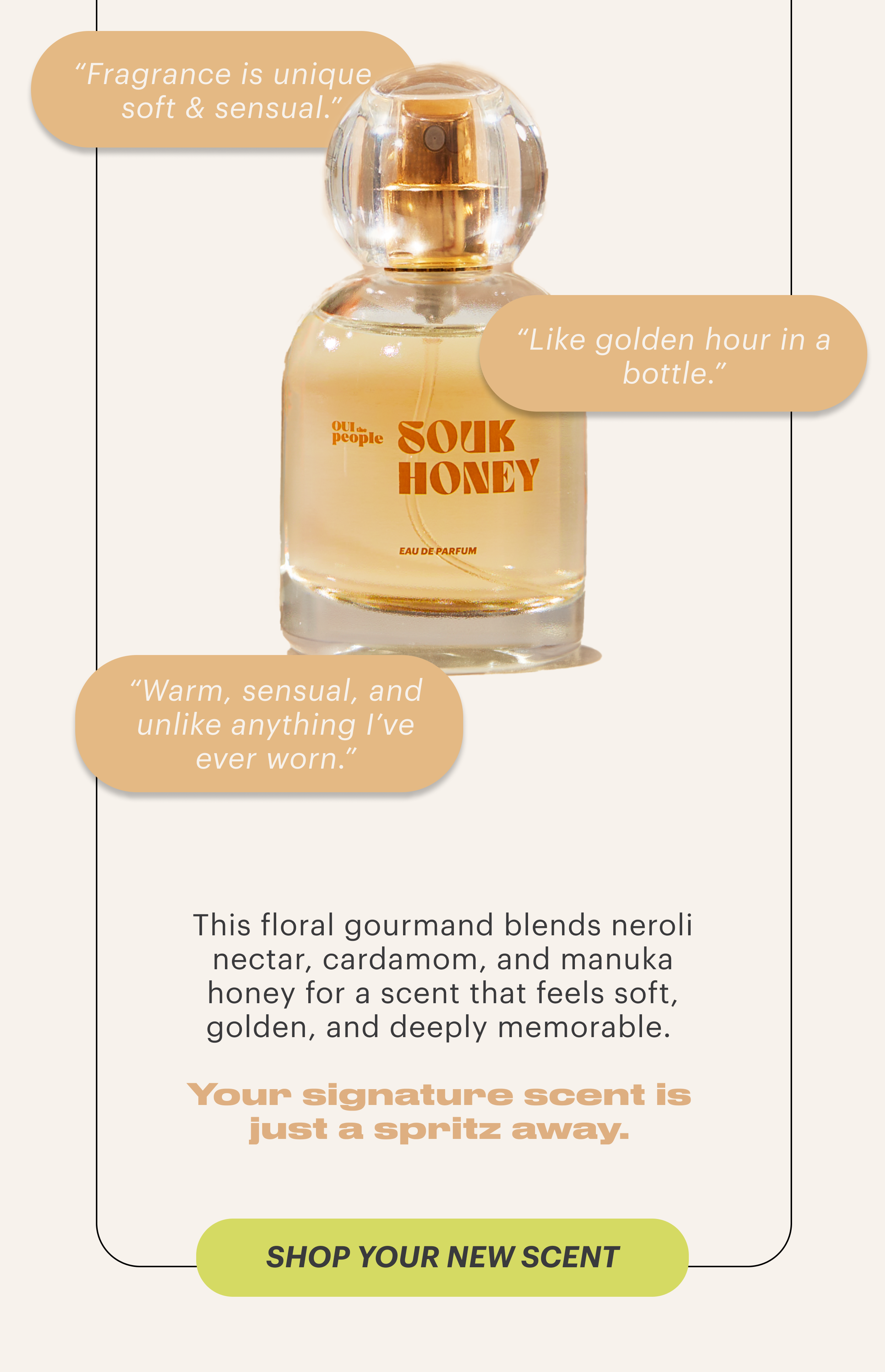 OUI the People SOUK HONEY
