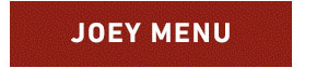 JOEY MENU