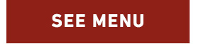 SEE MENU