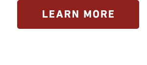 LEARN MORE