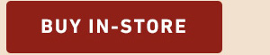BUY IN-STORE