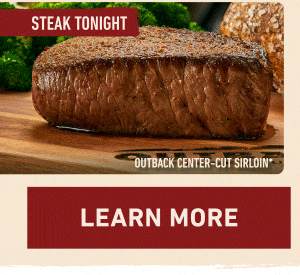 STEAK TONIGHT, DINNER TOMORROW - LEARN MORE