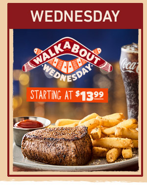Wednesday - Walkabout Wednesday Starting At $13.99