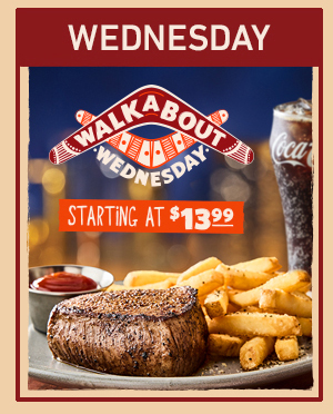 Wednesday - Walkabout Wednesday Starting At $13.99