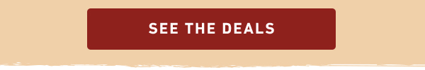SEE THE DEALS