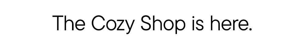 The Cozy Shop is here.