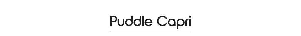 Puddle Capri