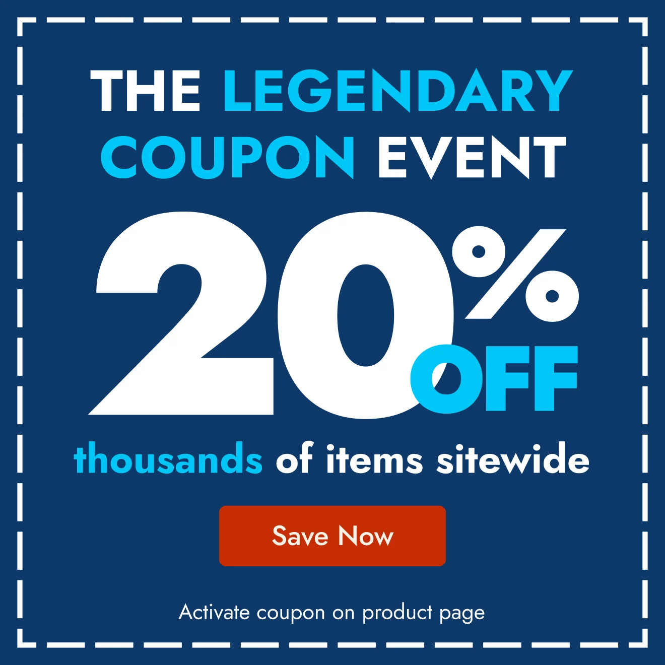The Legendary Coupon Event is HERE