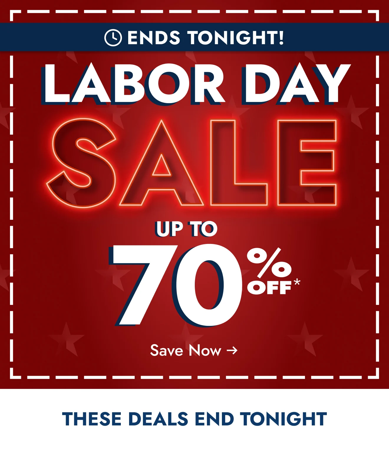 Up to 70% off ends TONIGHT
