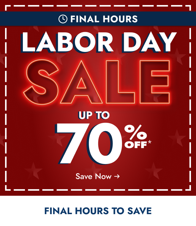 Your FINAL HOURS to save up to 70%