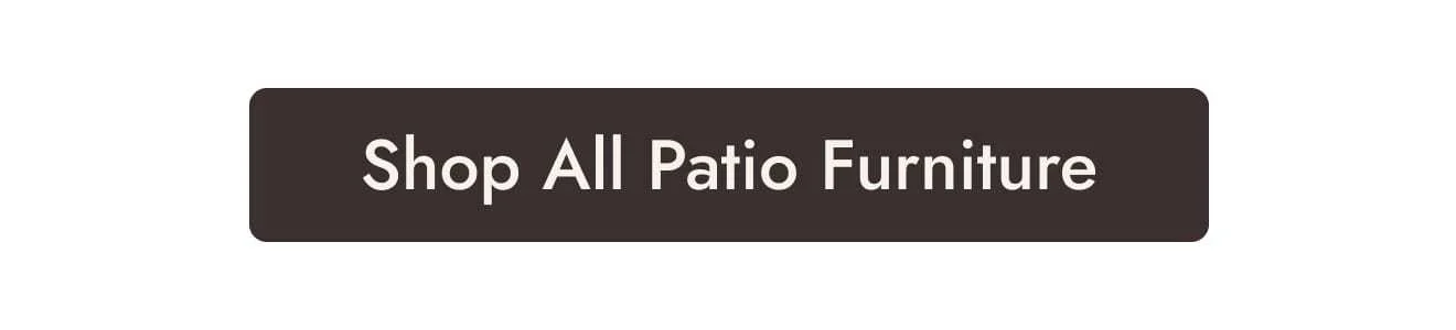 Shop All Patio Furniture