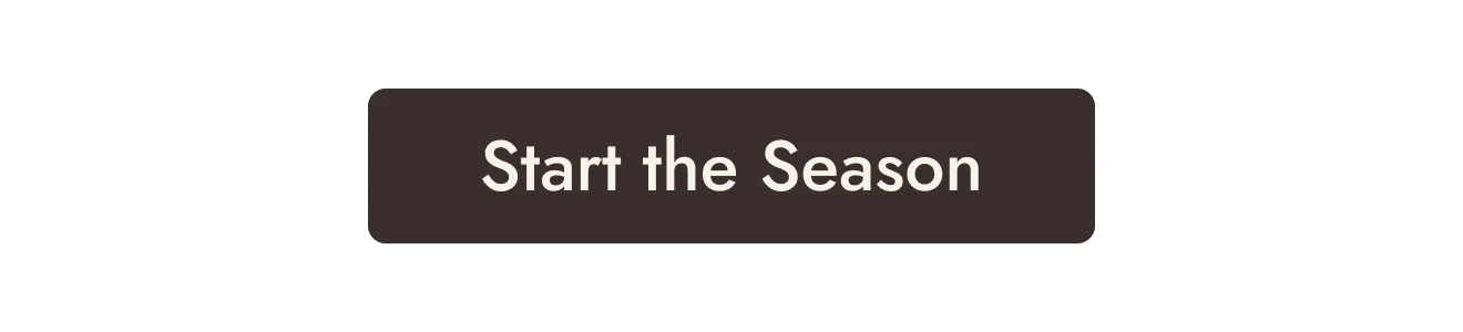 Set the Table, Start the Season