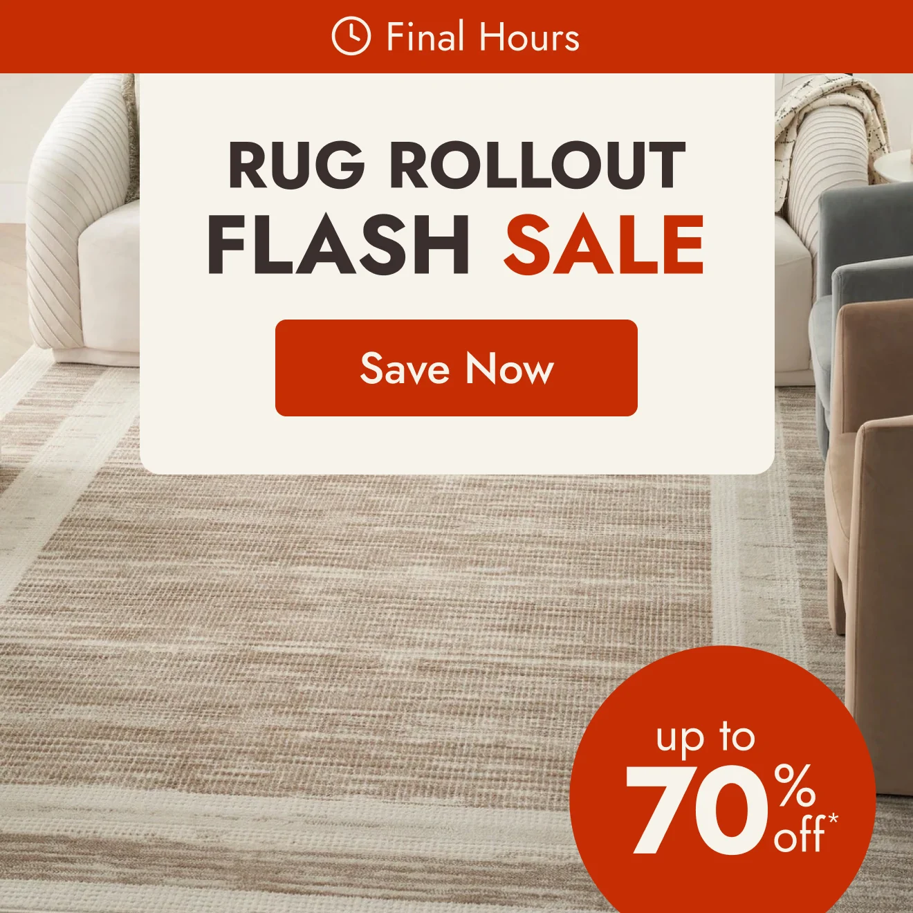 Rug Rollout