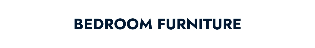 Bedroom Furniture