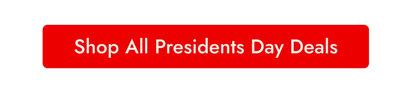 Save On All Presidents Day Deals
