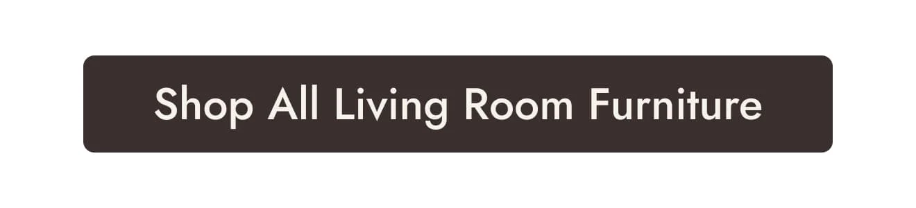 Shop All Living Room Furniture
