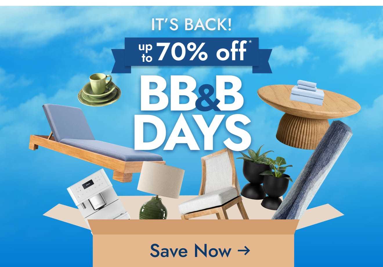 Shop BB&B Days-Up to 70% Off