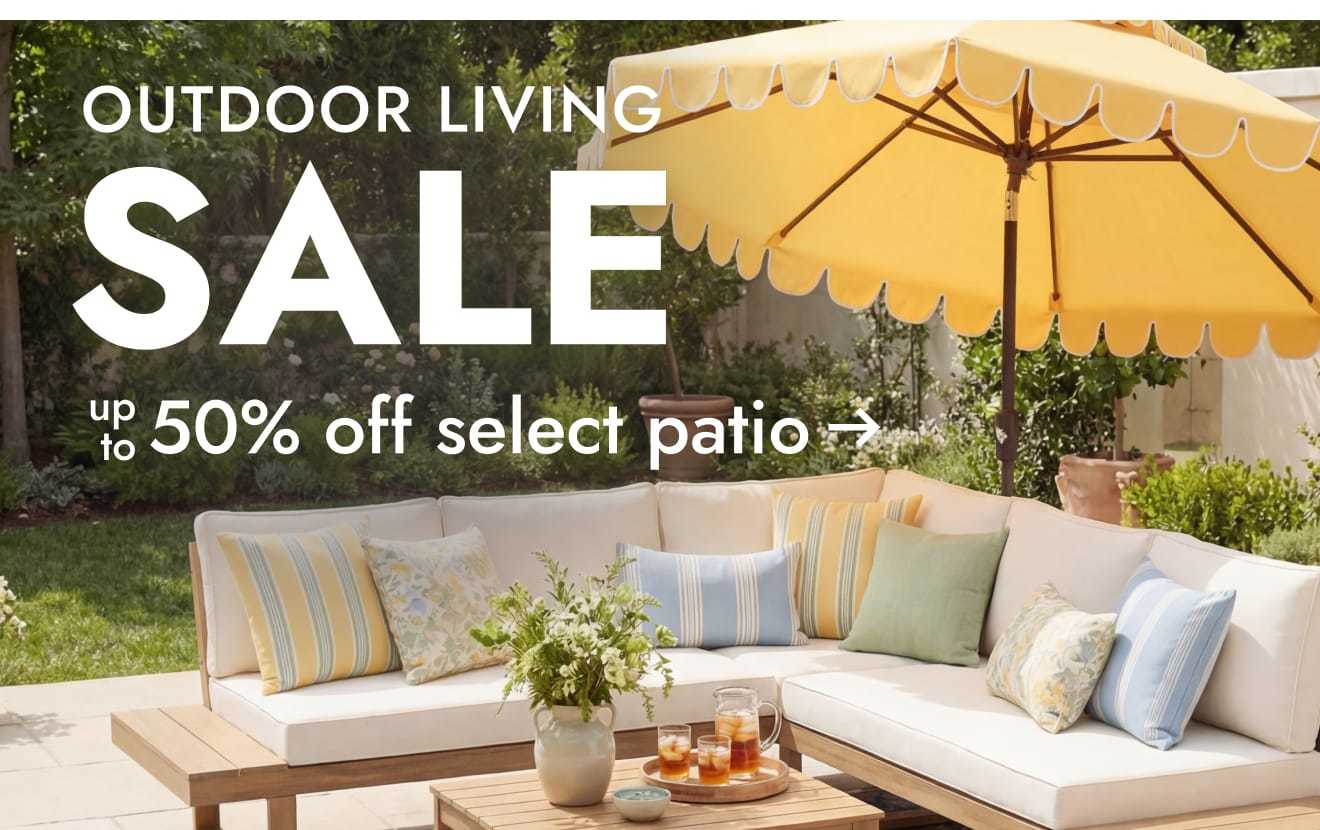 Outdoor Living Sale up to 50% off select patio